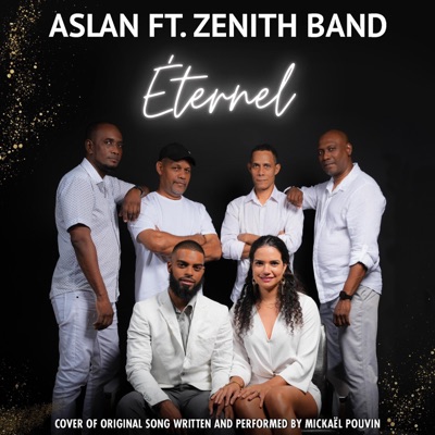 Éternel (feat. Zenith Band) [Creole Cover] - Single