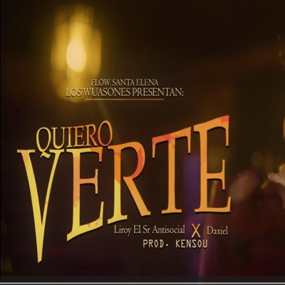 Quiero Verte (feat. Daxiel) - Single