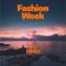 Fashion Week - Gz Music lyrics