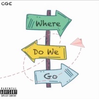 Where Do We Go - Single - Chino nelson