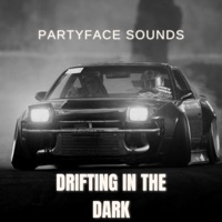 Drifting In the Dark - Single - PartyFace Sounds