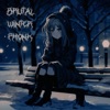 Brutal Winter Phonk - Single