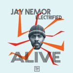 Jay Nemor Electrified - Sitting on Top of the World