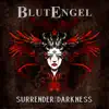 Surrender To The Darkness