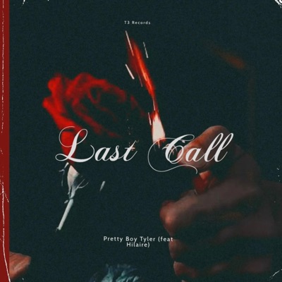 Last Call (feat. Hilaire) - Single