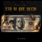 Eso Ni Que Decir - K-Nelo lyrics