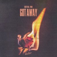 Got Away - Single - Scott Rill & Pawl