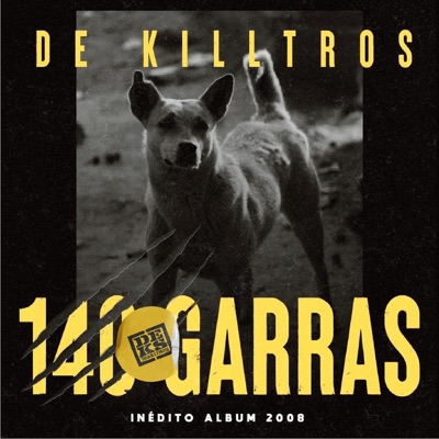 140 Garras (Inédito Album 2008)