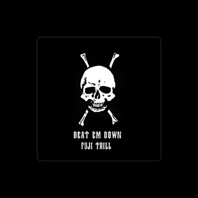 Listen to FUJI TRILL, watch music videos, read bio, see tour dates & more!