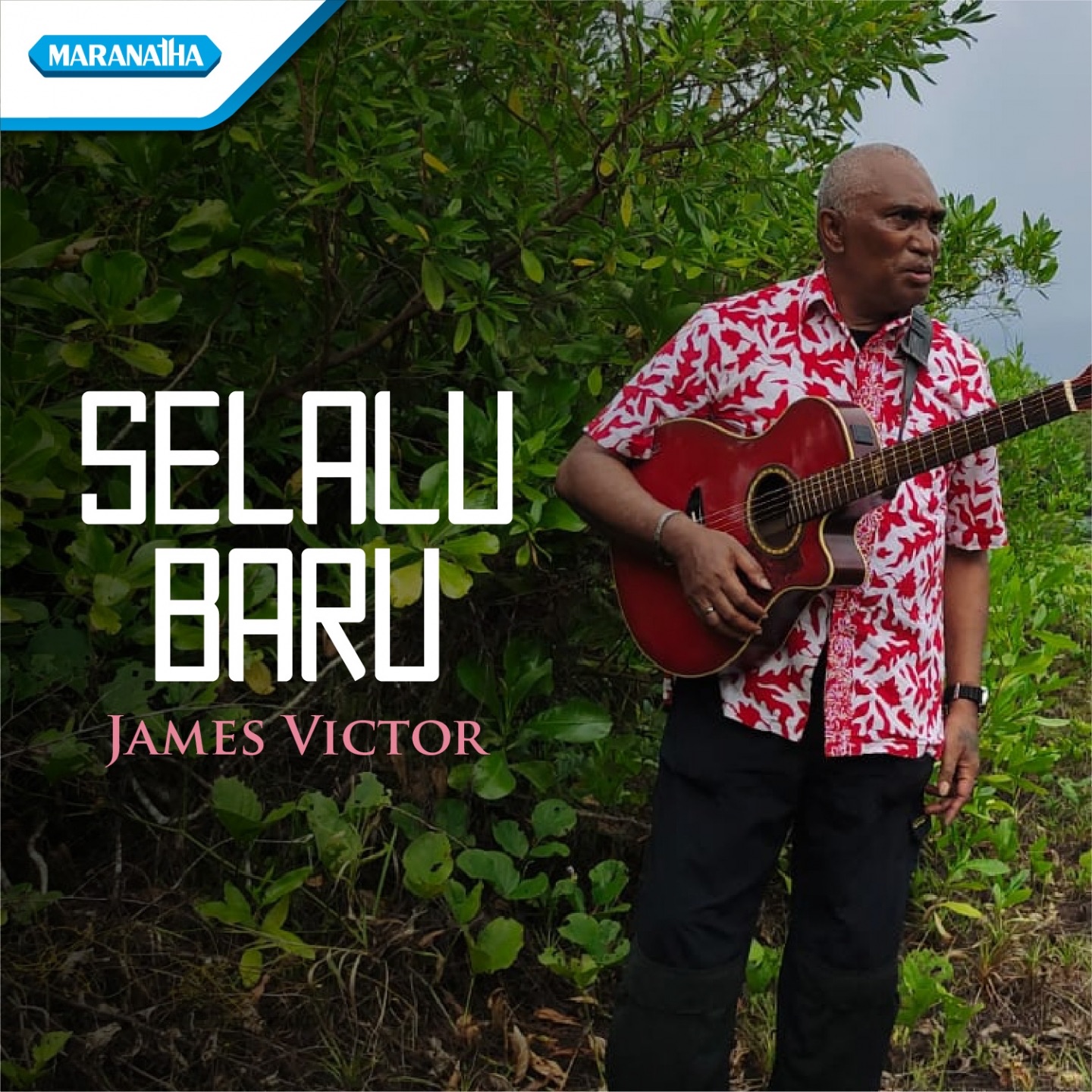 Selalu Baru - James Victor Lekatompessy - Maranathaindonesia Official