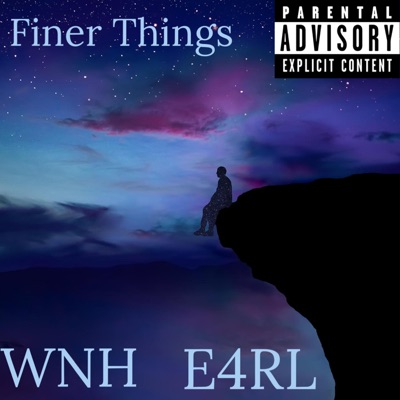 Finer Things (feat. E4RL) - Single