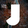 Like This - Single