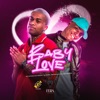 Baby Love (feat. Mc Mininin) - Single