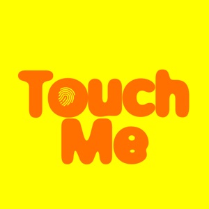 Touch Me - Single