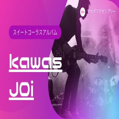 Kawas Joi - Donguri Koro