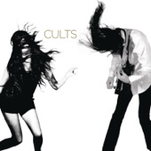 Cults - Oh My God