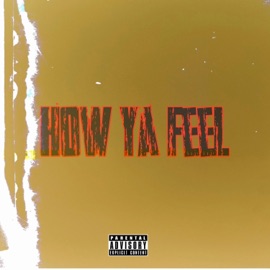 How Ya Feel (feat. Spade Melo & Maxwell Flame) Aka Big