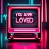 You Are Loved - Single