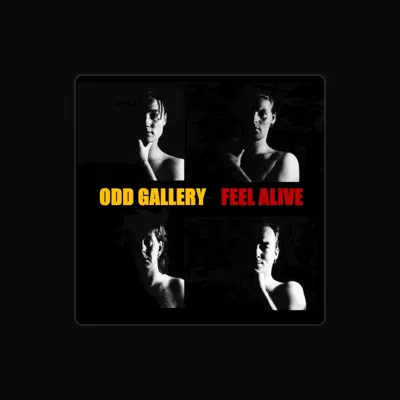 Listen to Odd Gallery, watch music videos, read bio, see tour dates & more!