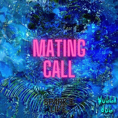 Mating Call - Single