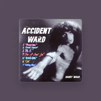 Listen to Daddy Ward, watch music videos, read bio, see tour dates & more!