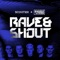 Rave & Shout artwork