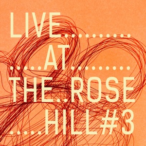 Picture / Frame (Live at the Rose Hill) [Live E.P]