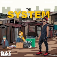 The System - Single - Ras Amankwatia
