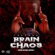 Brain Chaos feat Lavaman Single