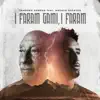 Stream & download I Faram Gami, I Faram - Single (feat. Mulatu Astatke) - Single