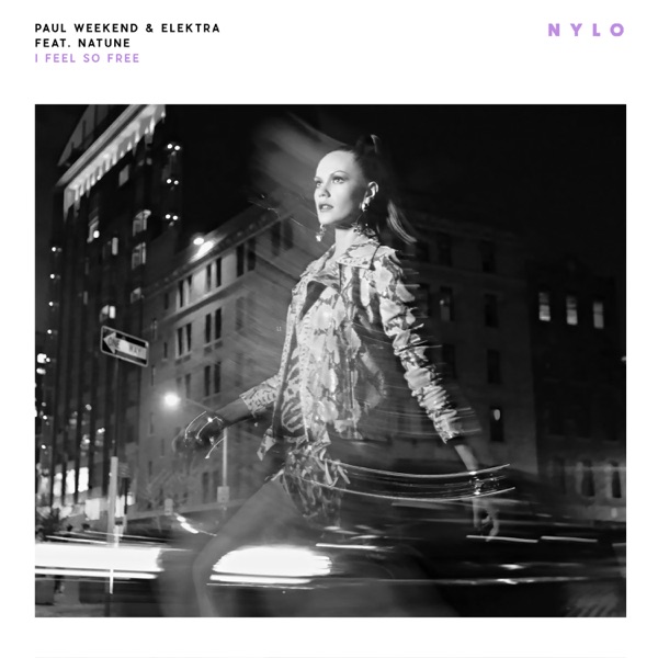 I Feel so Free (feat. Natune) - Single