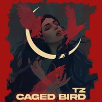 Caged Bird - Single - TZ
