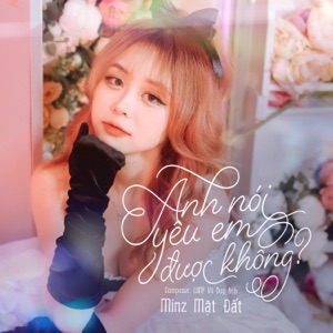 Anh Nói Yêu Em Được Không (Short Version) - Single