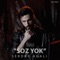 Soz Yok - AGALI lyrics