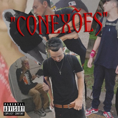 Conexões (feat. YngSagaz & Nousy) - Single