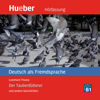 Der Taubenfütterer und andere Geschichten - Deutsch als Fremdsprache - Leonhard Thoma