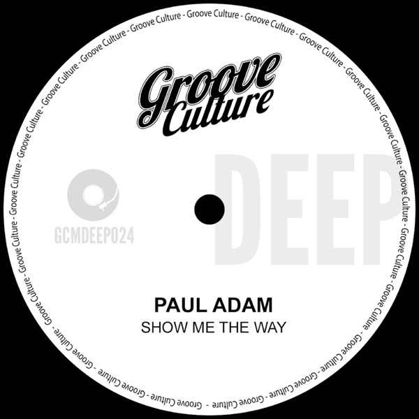 Show Me The Way - Single