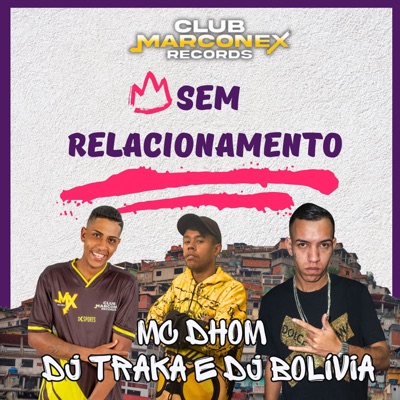 Sem Relacionamento - Single