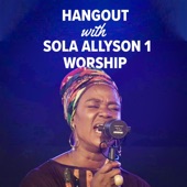Hangout with Sola Allyson 1 (Worship) [Live] - EP artwork