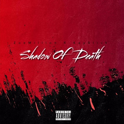 Shadow of Death (feat. Kay Slick) - Single