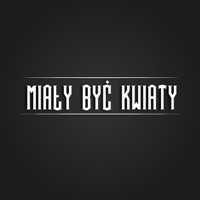 Miały Być Kwiaty - Single - Fazi