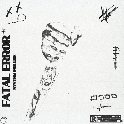 Fatal Error // System Failure - Single
