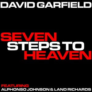 Seven Steps To Heaven (feat. Alphonso Johnson & Land Richards)