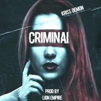 Criminal - Single - Kriss Demon