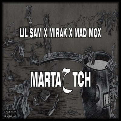 Martahtch (feat. Mirak 4Bm & Mad Mox) - Single