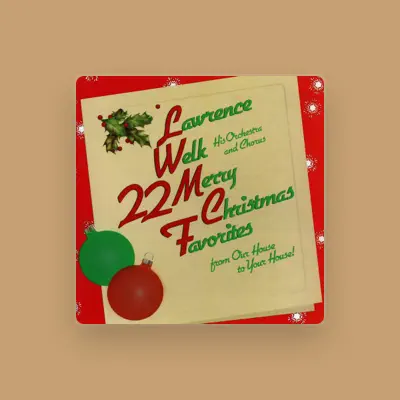 Listen to Lawrence Welk and His Orchestra, watch music videos, read bio, see tour dates & more!