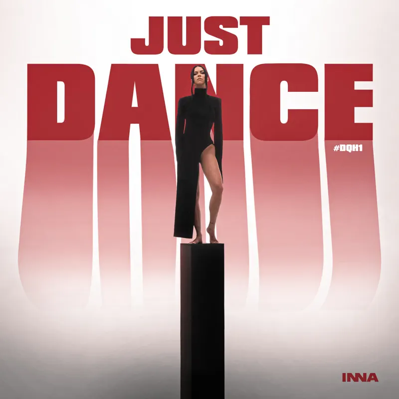 Inna - Just Dance #DQH1 - EP (2023) [iTunes Plus AAC M4A]-新房子