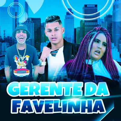 Gerente da Favelinha - Single