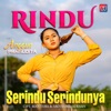 Rindu Serindu Rindunya - Single