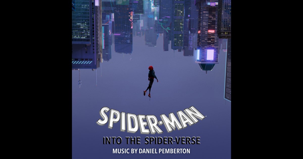 洋楽 Spider Man Into The Spider Verse Spider-Man: Into the Spider-Verse (Original Score) - Album